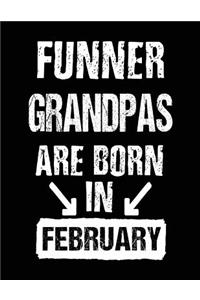 Funner Grandpas Are Born In February
