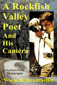 Rockfish Valley Poet and His Camera