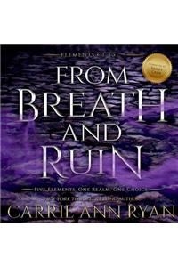 From Breath and Ruin