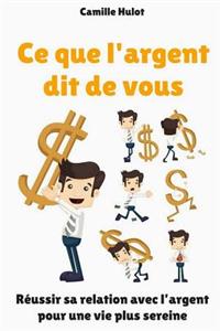 Ce Que l'Argent Dit de Vous