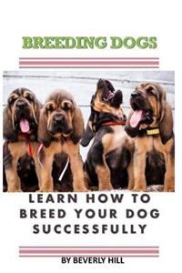 Breeding Dogs