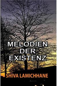 Melodien Der Existenz