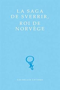 Saga de Sverrir, Roi de Norvege
