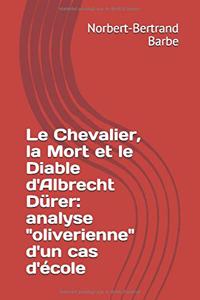 Le Chevalier, la Mort et le Diable d'Albrecht Dürer