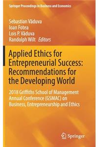 Applied Ethics for Entrepreneurial Success: Recommendations for the Developing World