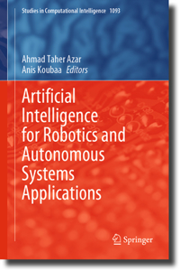 Artificial Intelligence for Robotics and Autonomous Systems Applications