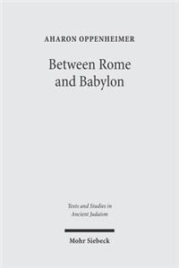 Between Rome and Babylon