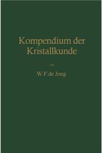 Kompendium der Kristallkunde