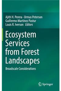 Ecosystem Services from Forest Landscapes