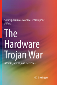 Hardware Trojan War