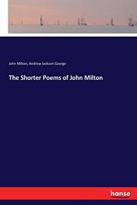 Shorter Poems of John Milton