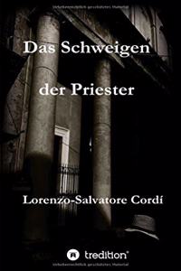 Schweigen der Priester