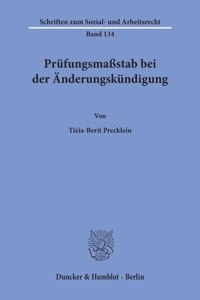 Prufungsmassstab Bei Der Anderungskundigung