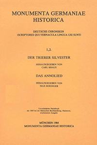 Der Trierer Silvester. Das Annolied