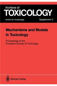 Mechanisms and Models in Toxicology