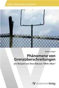 Phänomene von Grenzüberschreitungen