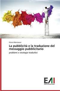 Pubblicita E La Traduzione del Messaggio Pubblicitario