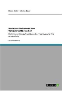 Incentives im Rahmen von Verkaufswettbewerben