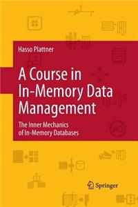 Course in In-Memory Data Management