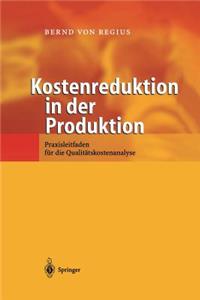Kostenreduktion in Der Produktion