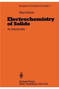 Electrochemistry of Solids