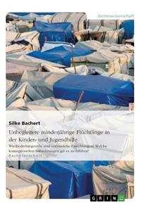 Unbegleitete minderjährige Flüchtlinge in der Kinder- und Jugendhilfe