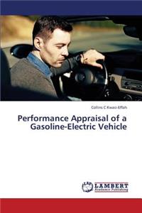 Performance Appraisal of a Gasoline-Electric Vehicle