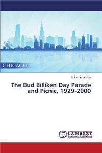 Bud Billiken Day Parade and Picnic, 1929-2000