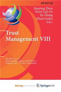Trust Management VIII