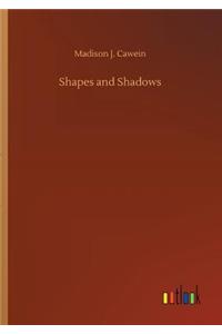 Shapes and Shadows