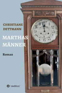 Marthas Männer