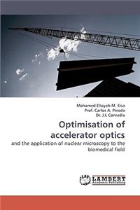 Optimisation of Accelerator Optics