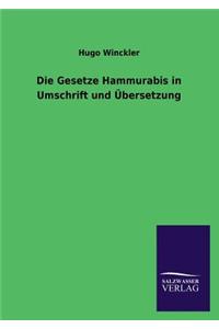 Gesetze Hammurabis in Umschrift und Übersetzung