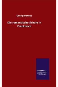 Die romantische Schule in Frankreich