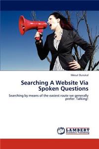 Searching A Website Via Spoken Questions