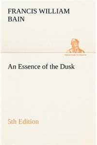 Essence of the Dusk, 5th Edition