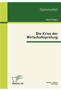 Krise der Wirtschaftsprüfung