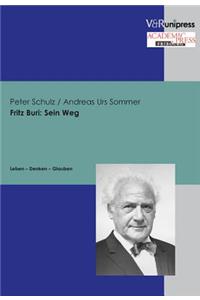 Fritz Buri: Sein Weg