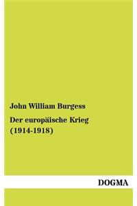 Der europäische Krieg (1914-1918)