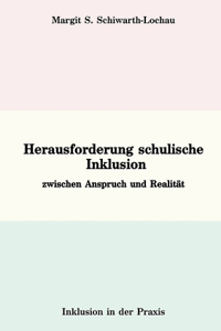 Herausforderung schulische Inklusion