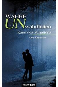 Wahre Unwahrheiten