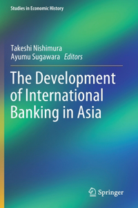 Development of International Banking in Asia