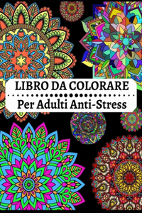 LIBRO DA COLORARE PER ADULTI Anti-Stress