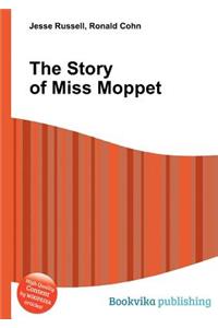 The Story of Miss Moppet