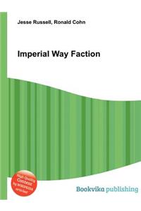 Imperial Way Faction