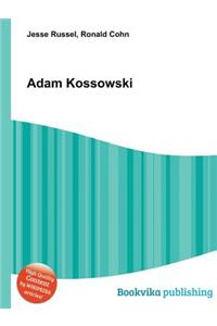 Adam Kossowski