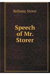 Speech of Mr. Storer