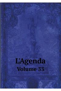 L'Agenda Volume 33