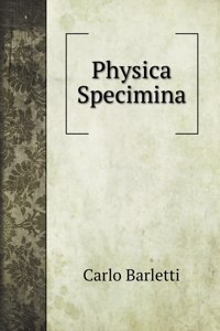 Physica Specimina