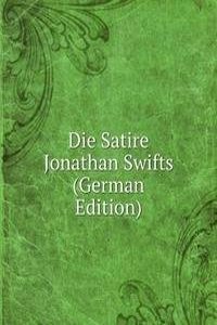 Die Satire Jonathan Swifts (German Edition)